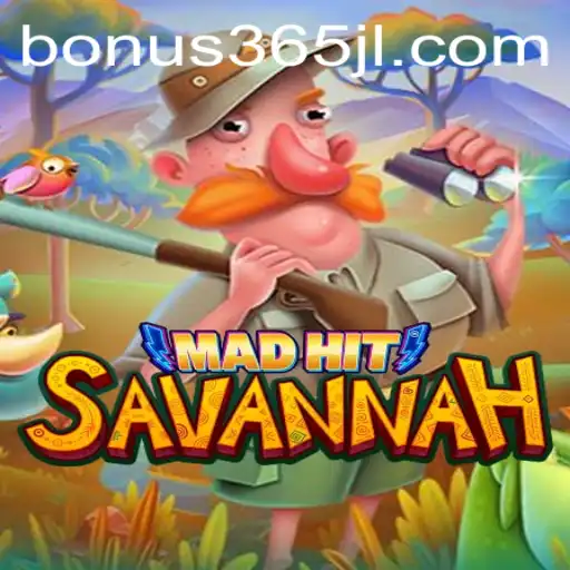 MadHitSavannah: An Adventurous Expedition with Bonus365